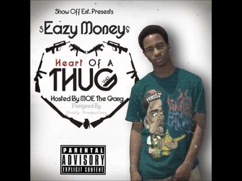 $Eazy Money$   In Dese Streets Feat  Checkmate Bishop