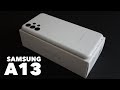 Unboxing SAMSUNG A13 White