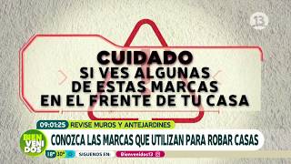 Conozca las marcas que usan para robar casas | Bienvenidos