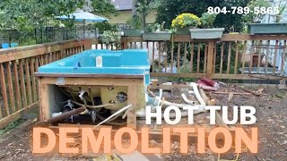 Hot Tub Removal - Richmond VA