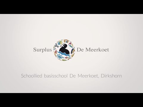 Schoollied basisschool De Meerkoet, Dirkshorn - Schoollied.com