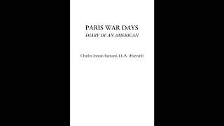 Paris War Days (Diary of an American)