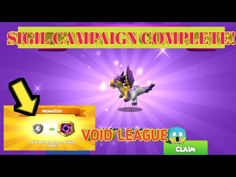 SIGIL CAMPAIGN COMPLETE! || VOID LEAGUE ✨PROMOTE✨ || Hatch Wolf🐉| Dragon Mania Legends. Philippines.