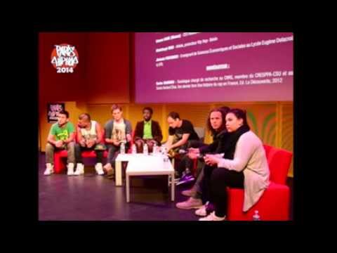 [Podcast] Hip Hop et action éducative : de la rue à l'université - Paris Hip Hop 2014