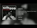 Stat Quo - G.R.I.T.S.