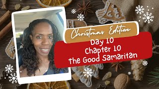 Day 10, Luke Chapter 10: The Good Samaritan