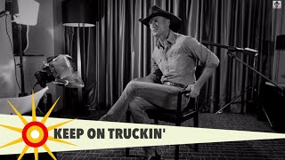 Keep On Trucking&#39; | Inside The Song | McGraw