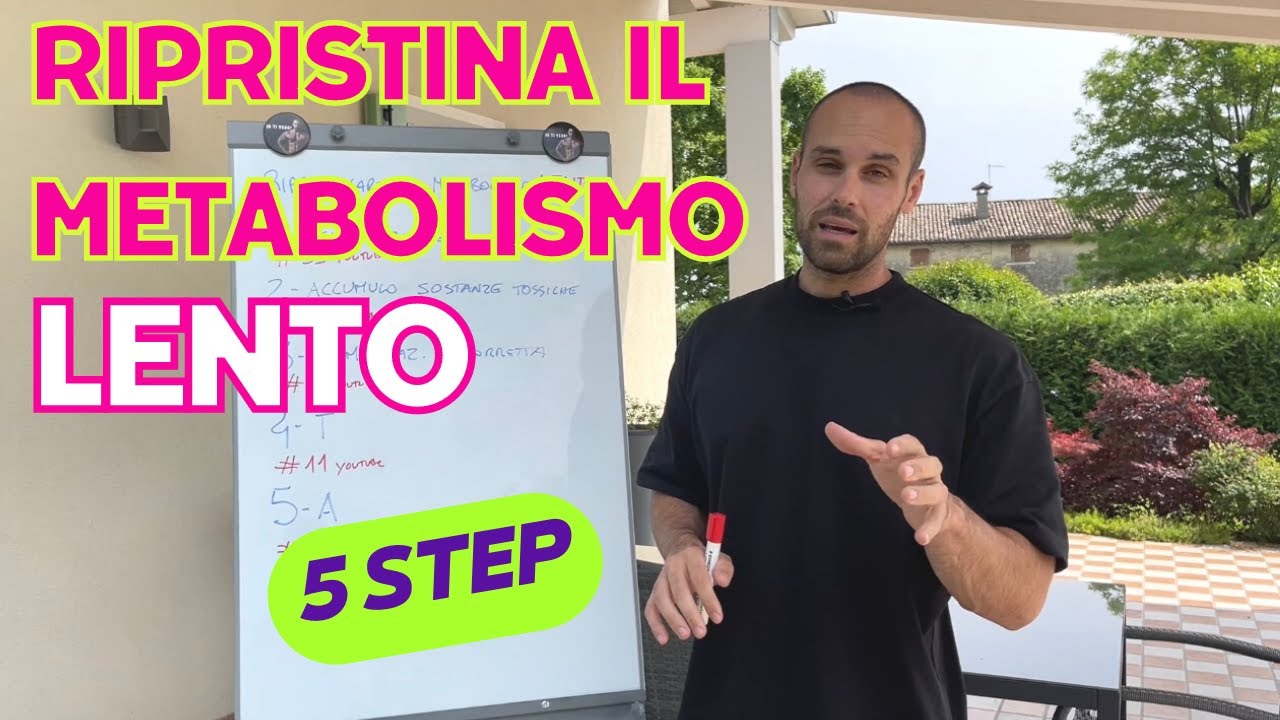 #38 RIPRISTINARE UN METABOLISMO LENTO IN 5 PASSI