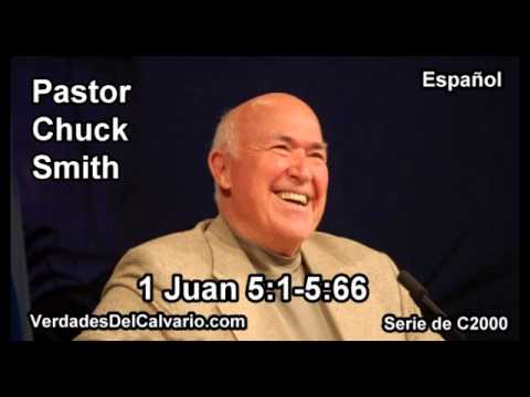 62 1 Juan 05:01-05:66 - Pastor Chuck Smith - Español