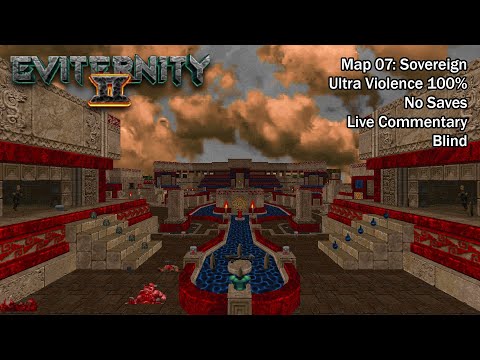(Doom II) Eviternity 2 - Map07: Sovereign (Blind UV-Max)