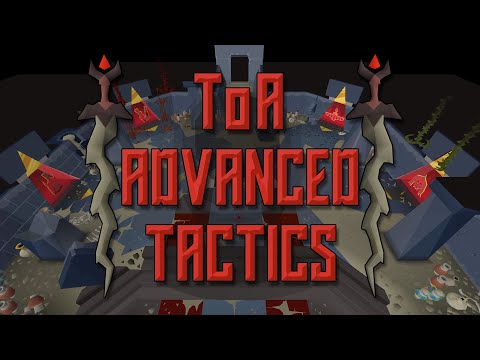 TOA Advanced Tactics (24M GP/HR) OSRS