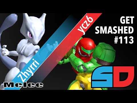Get Smashed #113 - Winner Quarters: Zhyrri (Mewtwo) vs ycz6 (Samus)