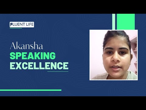Akansha Pandey on her journey with FluentLife