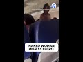 Naked Woman Delays Southwest Flight