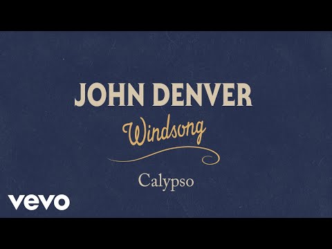 John Denver - Calypso (Audio)