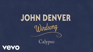 John Denver - Calypso (Audio)