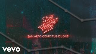 Tan Alto Como Tus Dudas Lyrics English Translation