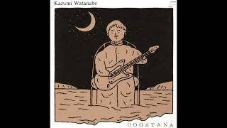 Kazumi Watanabe - Dogotana (1981)