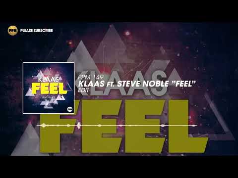 Klaas – Feel (feat. Steve Noble)