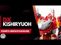 Ryusoulger DX KISHIRYUOH Review