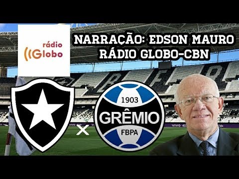Gol De Botafogo 1 x 0 Grêmio - Edson Mauro - Rádio Globo - Brasileirão - 13/08/2017