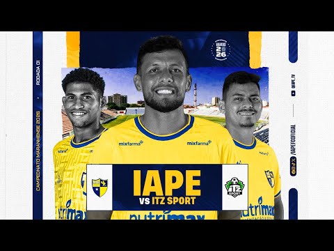 AO VIVO IAPE X ITZ SPORT | CAMPEONATO MARANHENSE 1ª RODADA - 11/01/2025