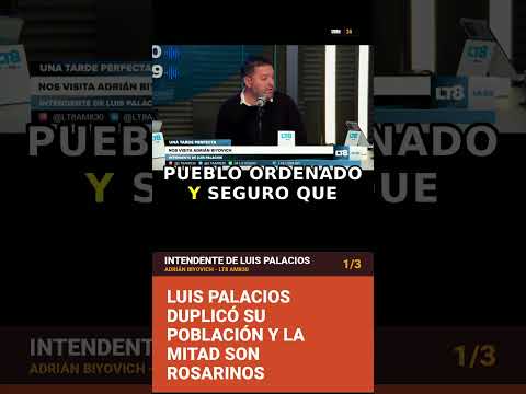 Luis Palacios duplicó su población y la mitad son rosarinos | UMN24