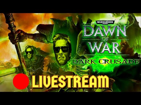 Today we will have a short crusade | WH40k: DOW Dark Crusade Pt2