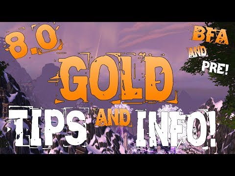 8.0 Gold Making Tips & Info #2 - Pre-Patch!
