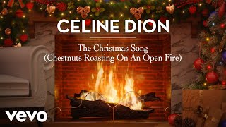 The Christmas Song (Chestnuts Roasting...) (Official These Are Special Times Yule Log)