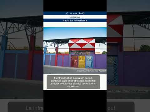 Remodelan el estadio de béisbol de Santa Rosa del Peñón