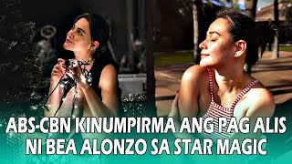ABS-CBN TULOYAN NG BINITAWAN SI BEA ALONZO!