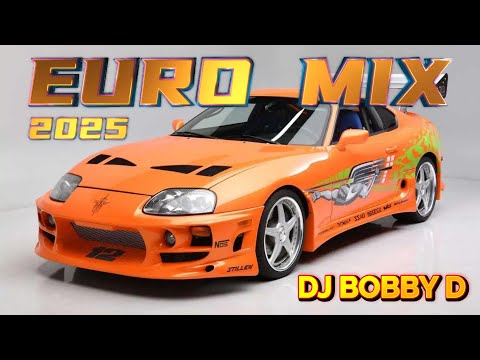 Dj Bobby D - Euro Mix 2025