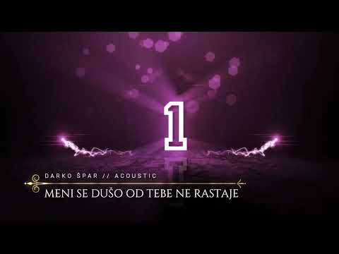 Meni se duso od tebe ne rastaje // DARKO ŠPAR