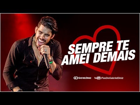Sempre Te Amei Demais video