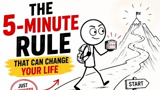 The 5-Minute Rule That Can Change Your Life | Stop Procrastinating