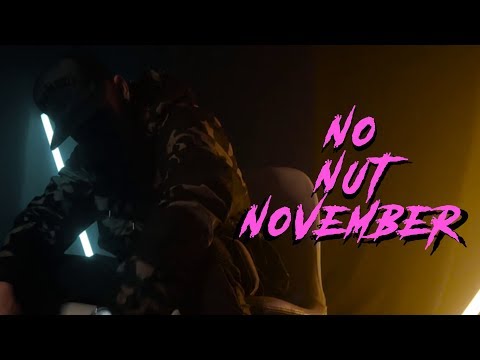 Deetox Vengeance - No Nut November (Official Video)