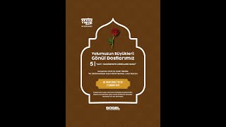 Şah-ı Nakşibend’in Gönüllere Nakşı - Yolumuzun Büyükleri Gönül Dostlarımız
