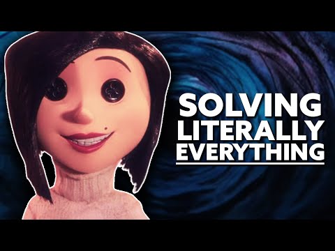 CORALINE: Literally Every Mystery Solved (Theory)