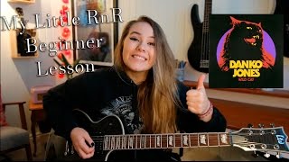 My Little RnR - Danko Jones Lesson | Complete Song (Beginner)