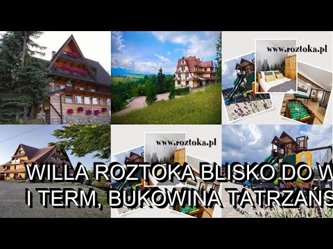 Willa Roztoka blisko do wyciągów i term, Bukowina Tatrzańska, Poland