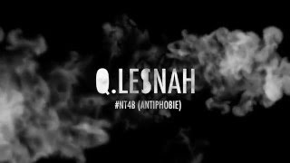 Q.LESNAH - NQ TIME 4 BITCHES [DIBGNVZB]