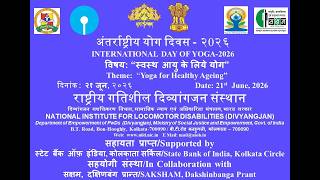 International Day of Yoga-2026 Celebration at NILD, Kolkata