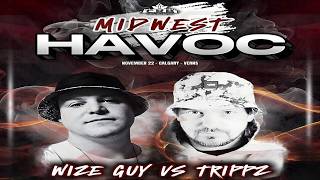 Wize Guy vs Trippz