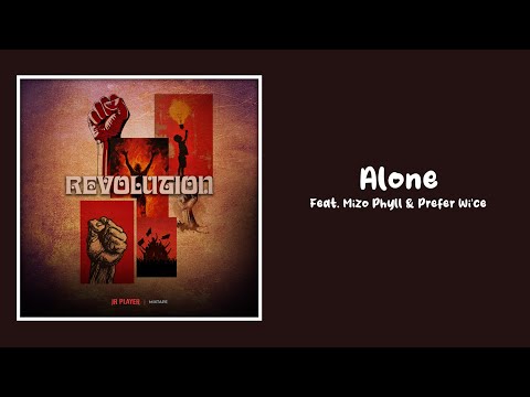 JR Player - ALONE (Official Audio) feat. Mizo Phyll & PREFER WI’CE
