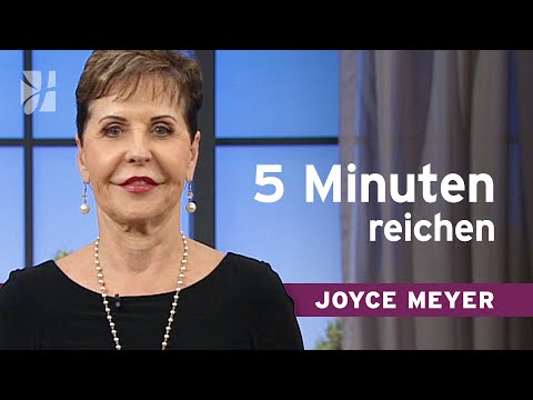 How to improve your LIFE with just 5 minutes a day ⏱️ – Joyce Meyer – Strengthening Your Personality