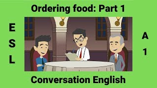 How to Order Food in a Restaurant Part 1 | Travel English | Modal Verbs