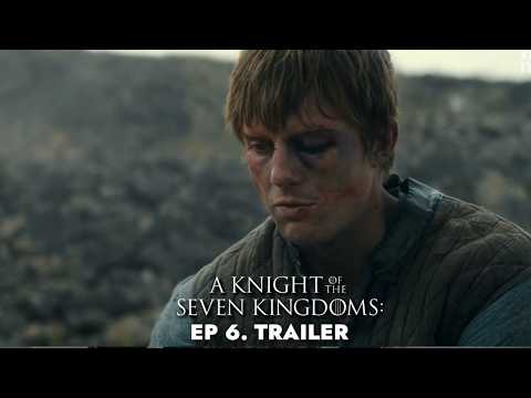 A Knight of the Seven Kingdoms: EP. 6 - SEASON FINALE | NEW TRAILER