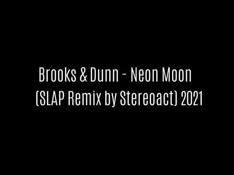 Brooks & Dunn - Neon Moon (Stereoact Remix) Tik Tok - The Sun goes Down