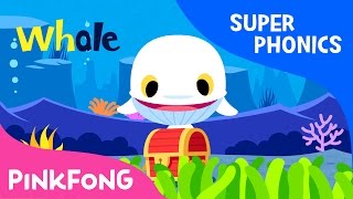 wh | White Whale | Super Phonics | Pinkfong Songs for Children